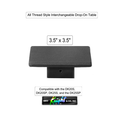 DK 3.5" x 3.5" Table - All Thread Style